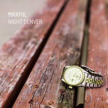 MaxFIIL - Night Denver