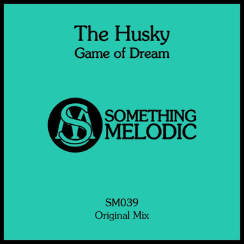 The Husky - Game of Dream