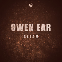 Owen Ear - Gleam