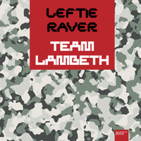 Team Lambeth - Leftie Raver