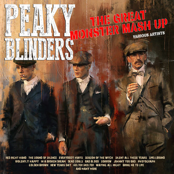 Various Artists - Peaky Blinders the Great Monster Mashup