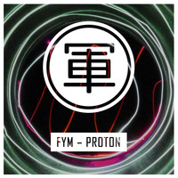 Fym - Proton