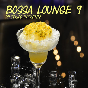 Dimitrios Bitzenis - Bossa Lounge, Vol. 9