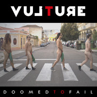 Vulture - Doomed to Fail