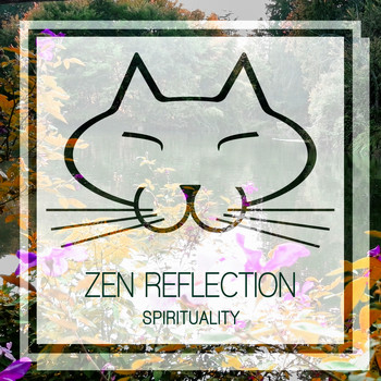 Zen Reflection - Spirituality