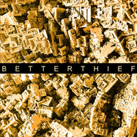 Betterthief - 0002