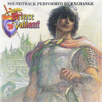 Exchange - The Legend of Prince Valiant (Original Soundtrack)