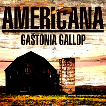 Various Artists - Americana - Gastonia Galop