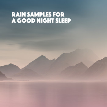 Rain Sounds, Rain for Deep Sleep and Rainfall - Rain Samples for A Good Night Sleep