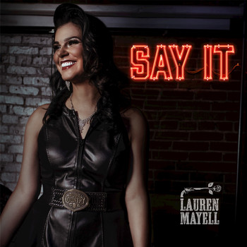 Lauren Mayell - Say It