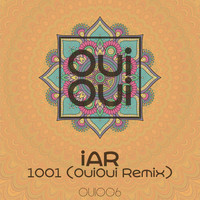 Iar - 1001 (OuiOui Remix)