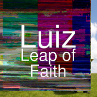 Luiz - Leap of Faith