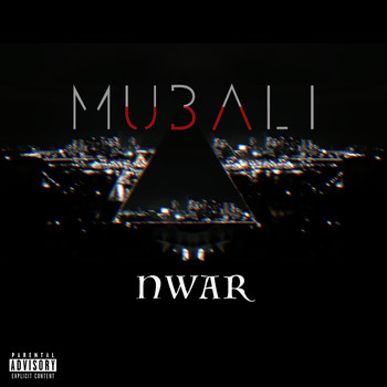 Mubali - Intro NWAR (Explicit)