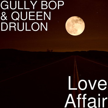 Gully Bop - Love Affair
