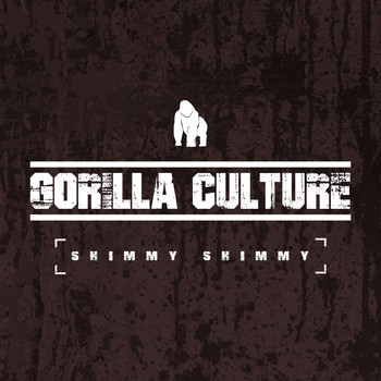 Gorilla Culture - Shimmy Shimmy