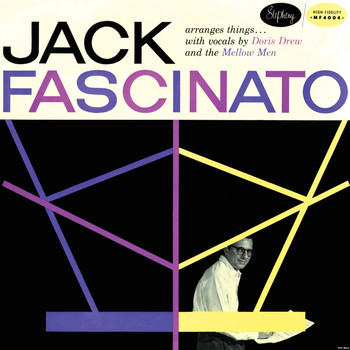Jack Fascinato - Jack Fascinato Arranges Things