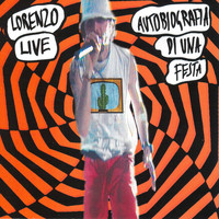 Jovanotti - Lorenzo Live - Autobiografia di una festa (Live)