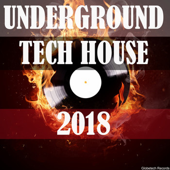 Various Artists - Underground Tech House 2018