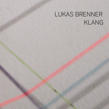 Lukas Brenner - Klang