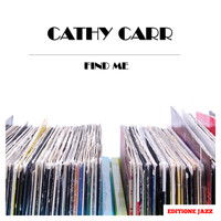 Cathy Carr - Find Me