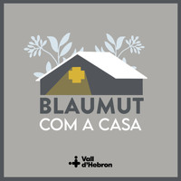 Blaumut - Com a Casa