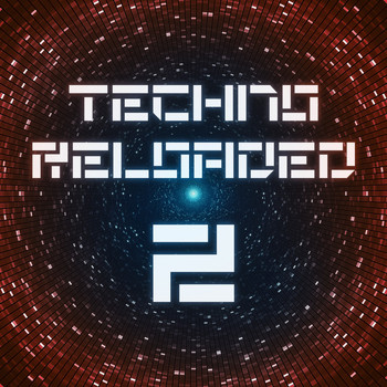 Various Artists - Techno Reloaded, Vol. 2 (Explicit)