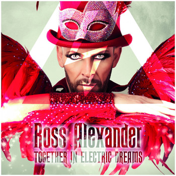 Ross Alexander - Together in Electric Dreams
