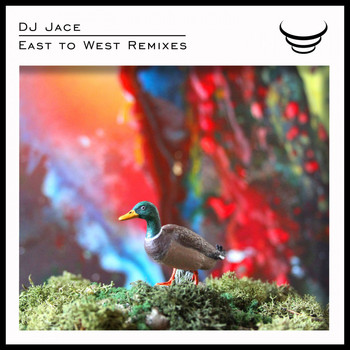 DJ Jace - East to West (Remixes)