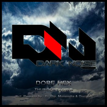 Dope Hex - Thunder Clown