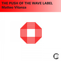 Matteo Vitanza - The Push of the Wave Label Track