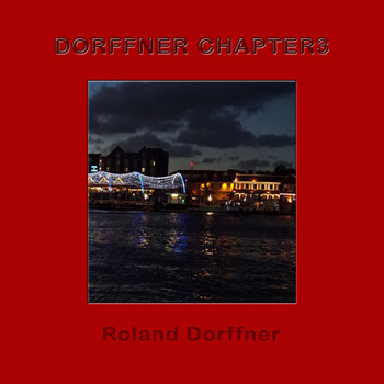 Roland Dorffner - Dorffner Chapter 3