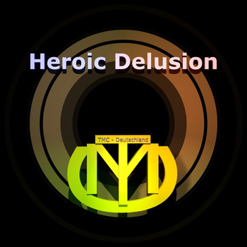 Tmc - Heroic Delusion