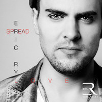 Eric Rylee - Spread Love