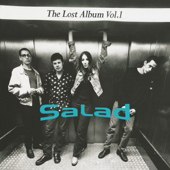 Salad - The Lost Album, Vol. 1
