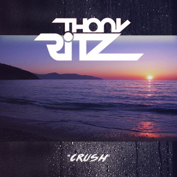 Thony Ritz - Crush