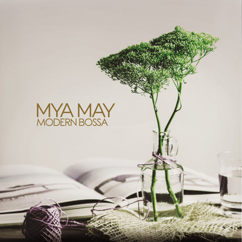 Mya May - Modern Bossa