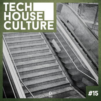 Various Artists - Tech House Culture #15