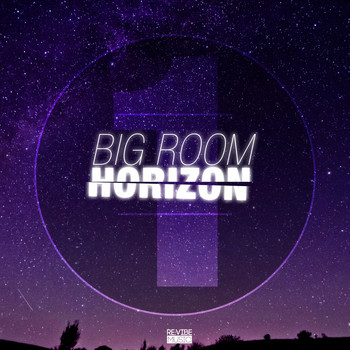 Various Artists - Big Room Horizon, Vol. 1