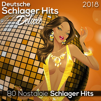 Various Artists - Deutsche Schlager Hits Deluxe 2018 (Nostalgie) (80 Nostalgie Schlager Hits)
