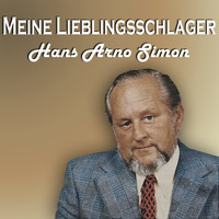 Hans Arno Simon - Meine Lieblingsschlager