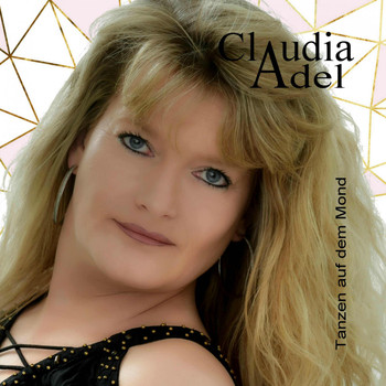 Claudia Adel - Tanzen auf dem Mond
