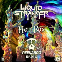 Liquid Stranger - Hotbox (PEEKABOO Remix)