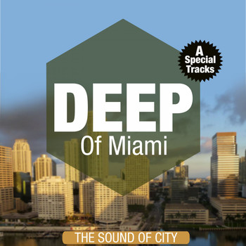 Various Artists - Deep Miami (The Sound of the City)