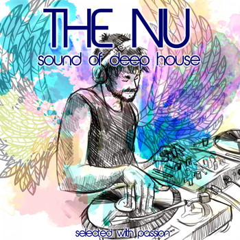Various Artists - The Nu Sound of Deep House (Selected with Passion)