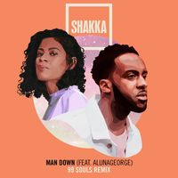 Shakka - Man Down (feat. AlunaGeorge) (99 Souls Remix; Edit [Explicit])