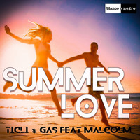 Ticli & Gas - Summer Love