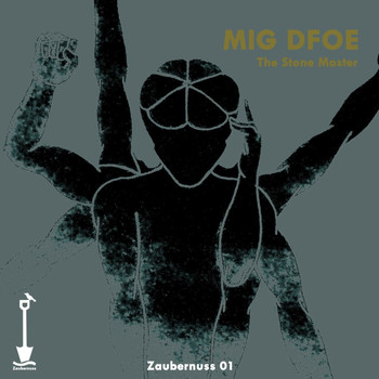 Mig Dfoe - The Stone Master