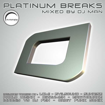 Evil Sindicate - Platinum Breaks (Mixed by DJ Man)