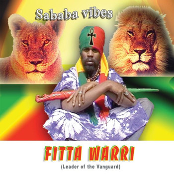 Fitta Warri - Sababa Vibes