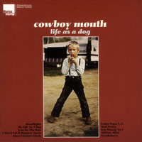 Cowboy Mouth - Life as a Dog